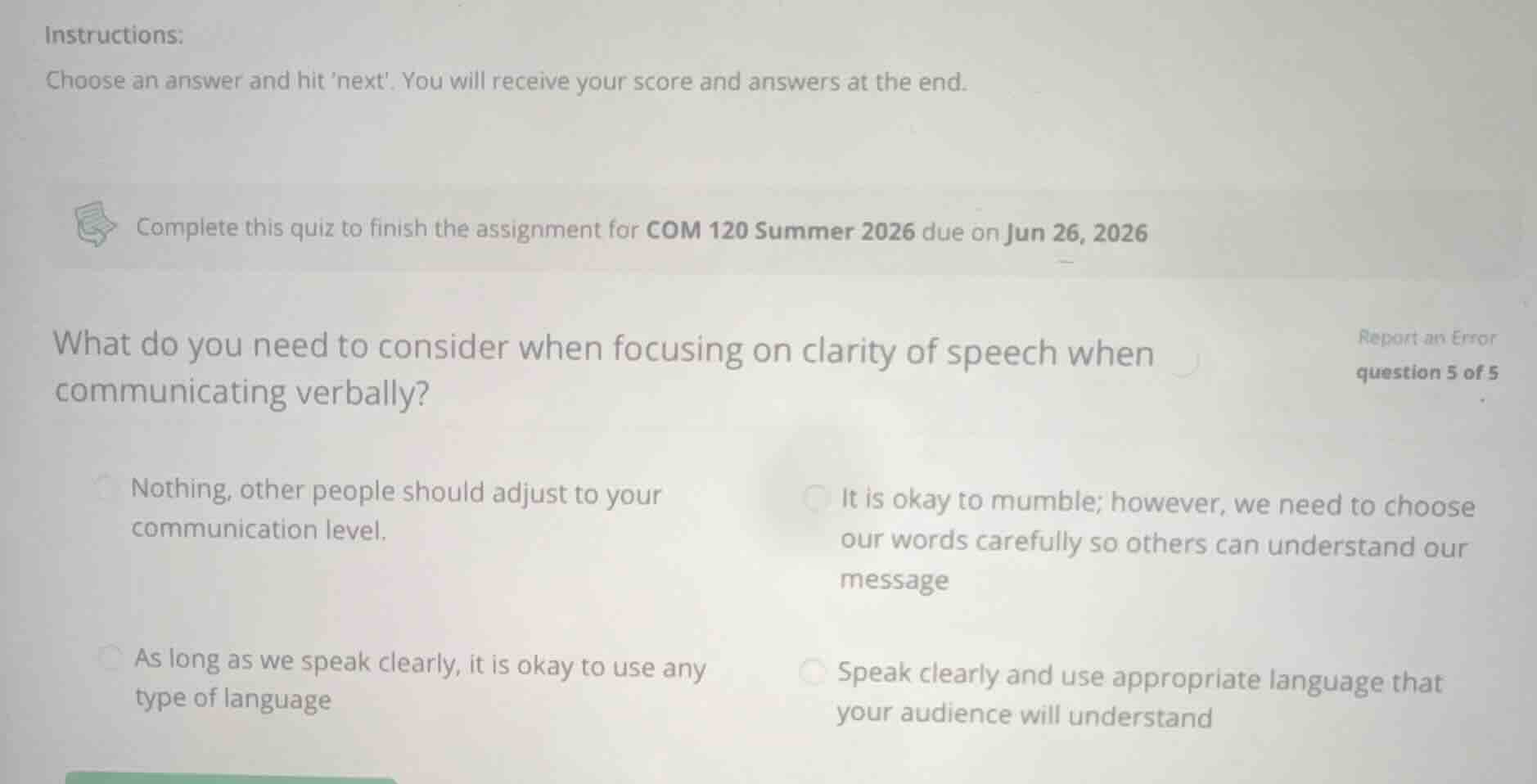 what do you need to consider when focusing on clarity of speech when co…