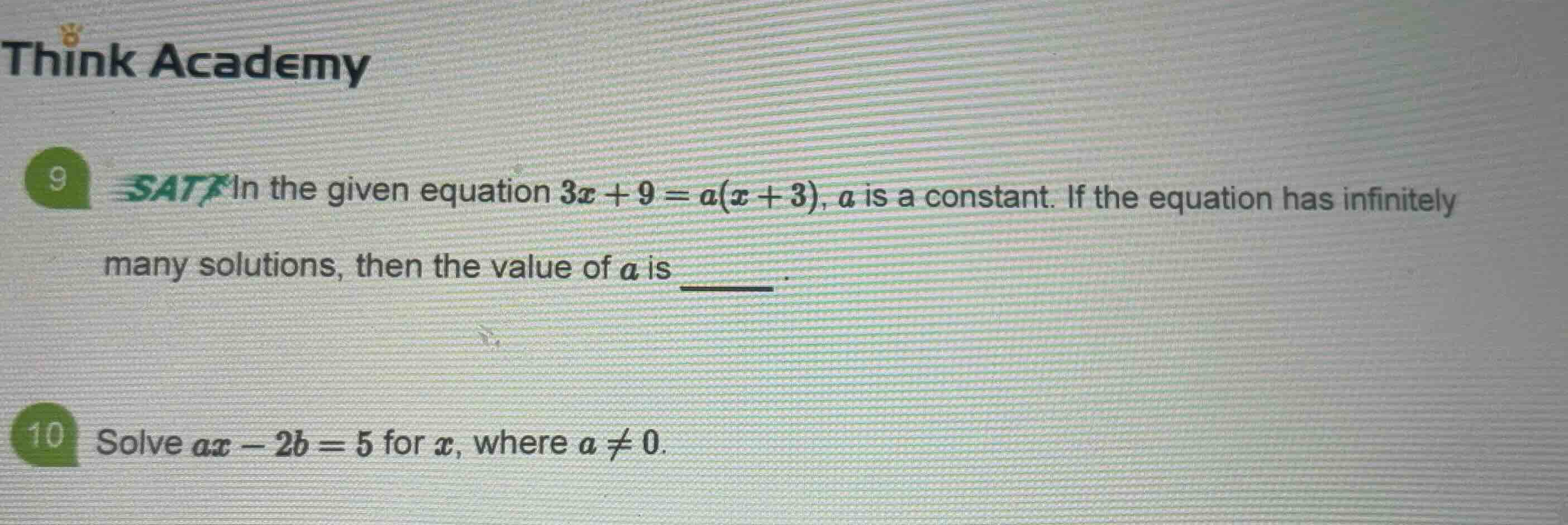 9 sat in the given equation \\(3x + 9 = a(x + 3)\\), \\(a\\) is a const…