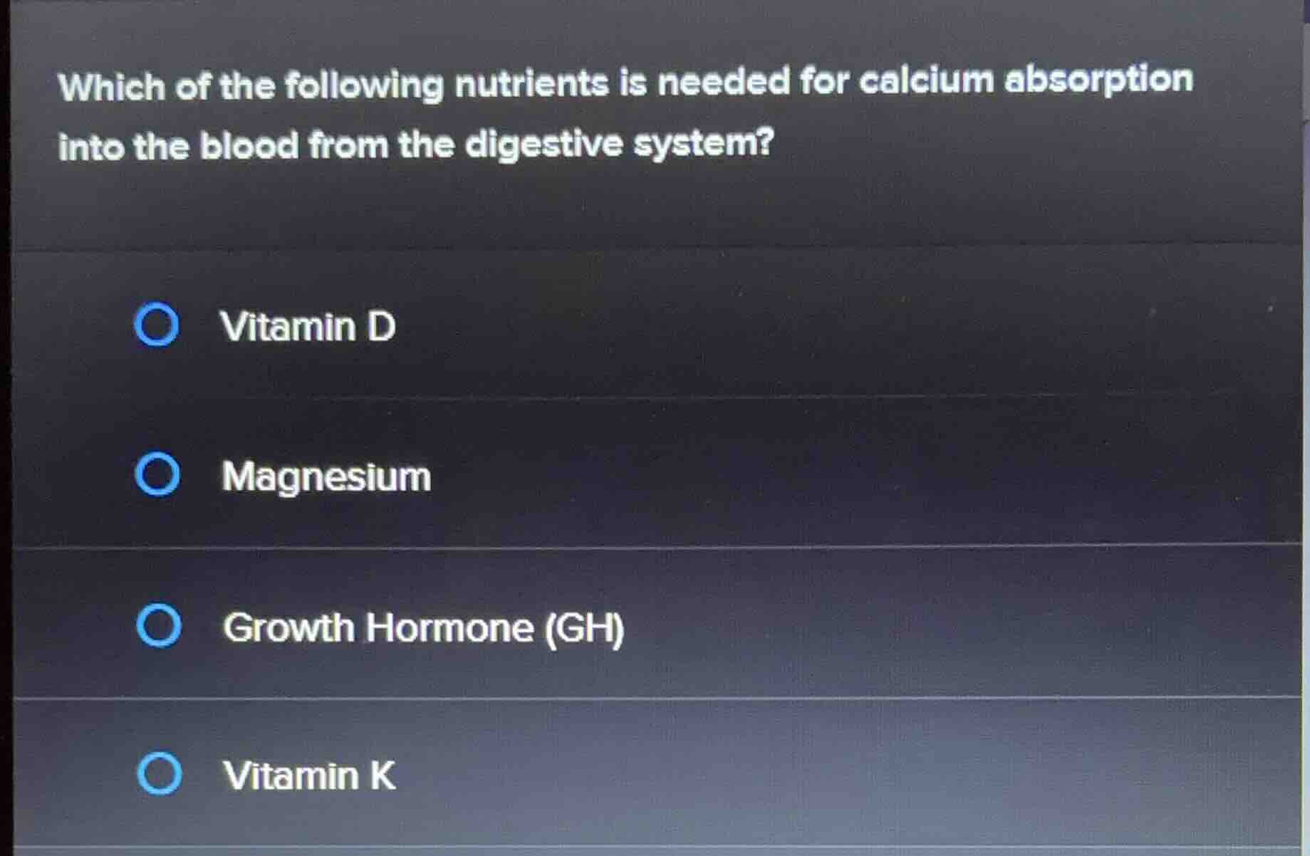 which of the following nutrients is needed for calcium absorption into …