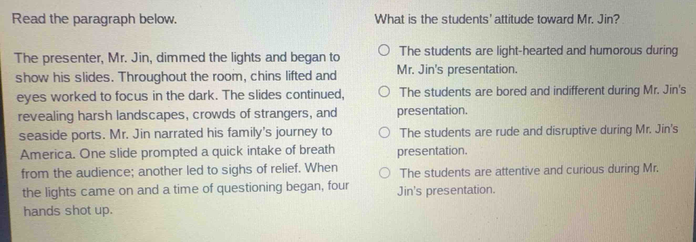 read the paragraph below. the presenter, mr. jin, dimmed the lights and…