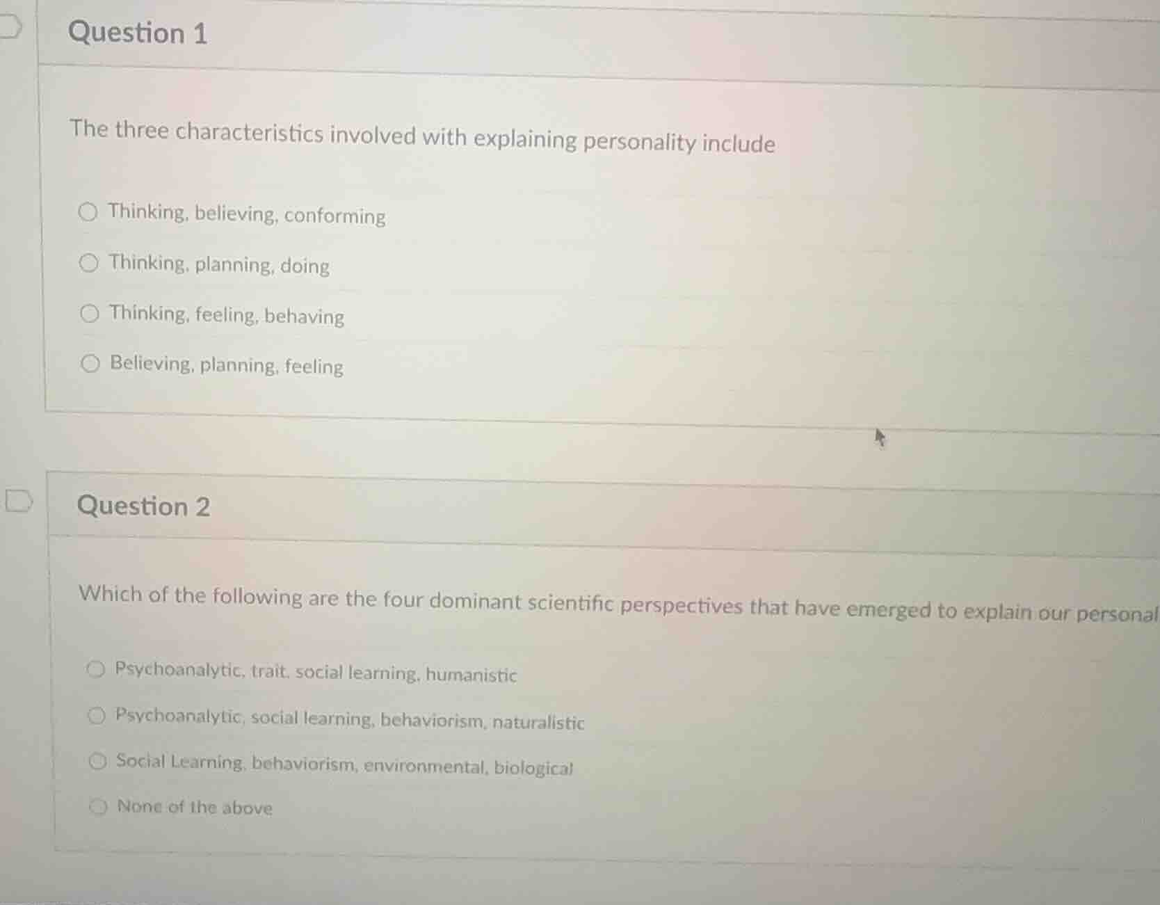 question 1 the three characteristics involved with explaining personali…