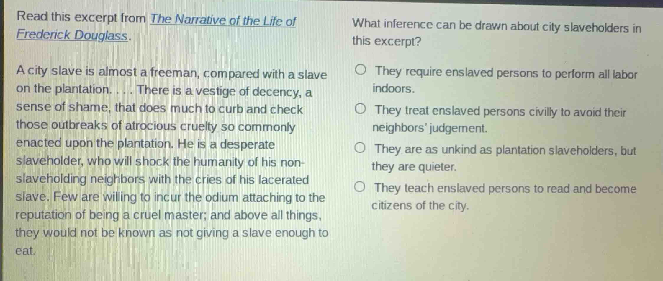 read this excerpt from the narrative of the life of frederick douglass.…