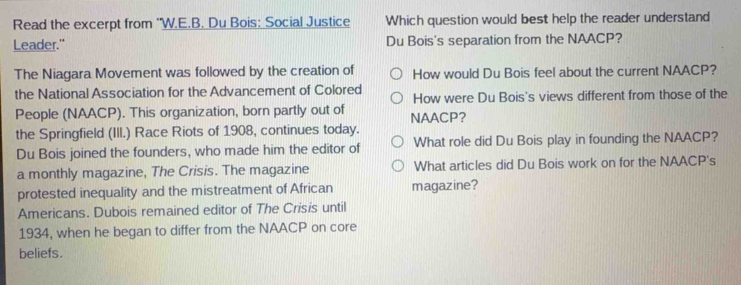 read the excerpt from \w.e.b. du bois: social justice leader.\ the niag…