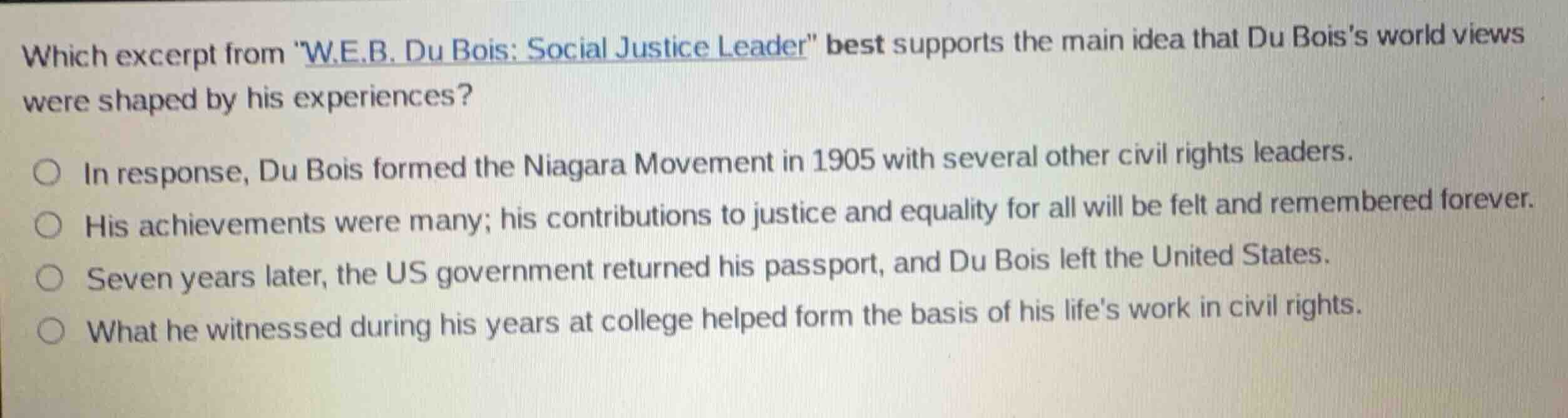 which excerpt from \w.e.b. du bois: social justice leader\ best support…