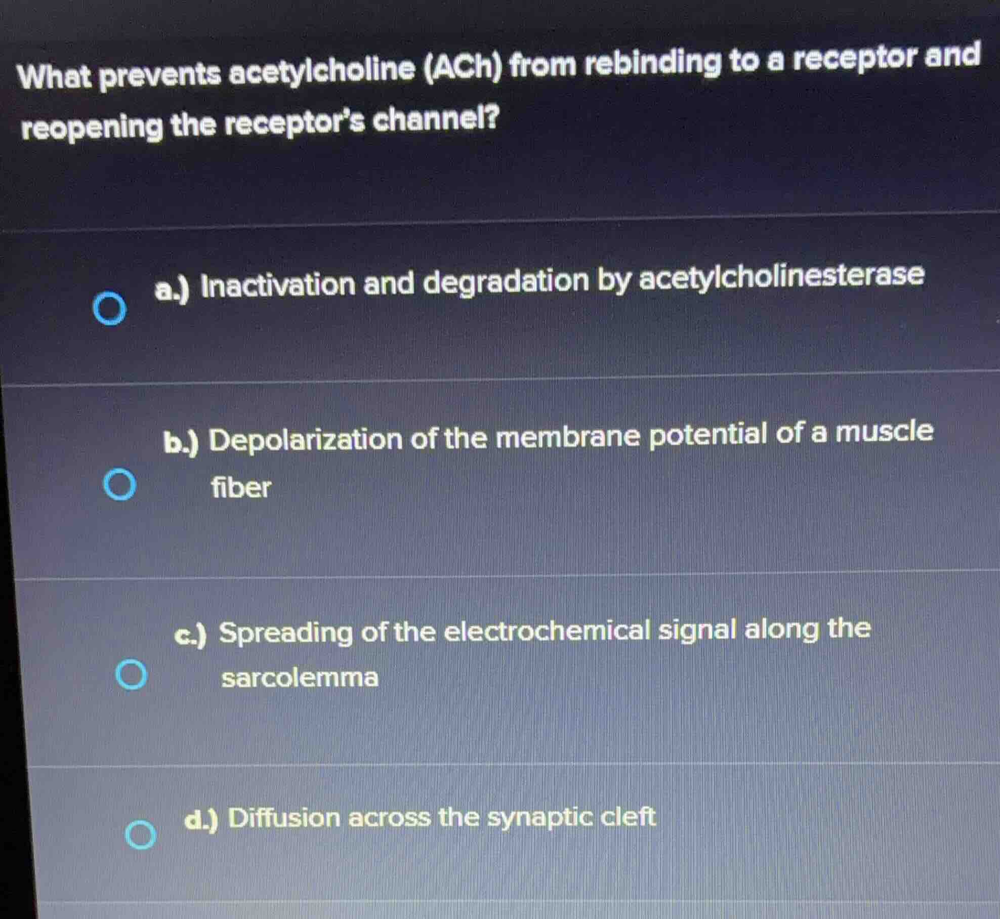 what prevents acetylcholine (ach) from rebinding to a receptor and reop…