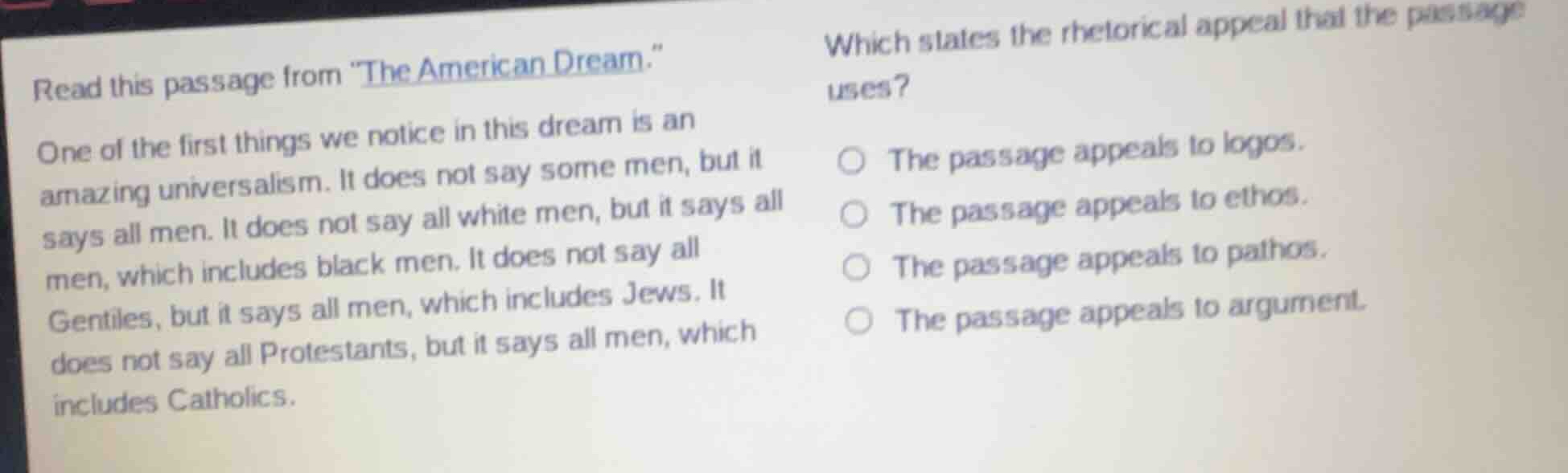 read this passage from \the american dream.\ one of the first things we…