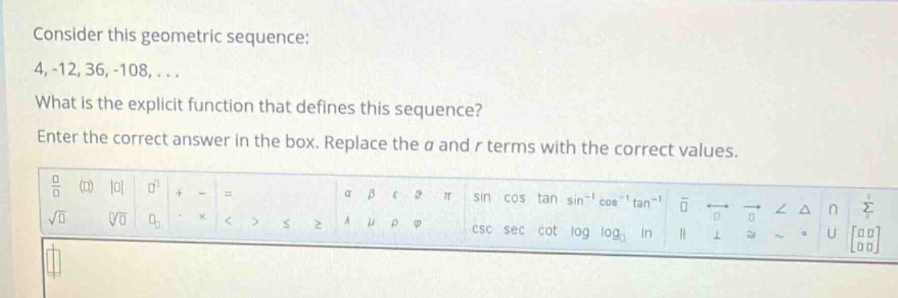 consider this geometric sequence: (4, -12, 36, -108, \\ldots) what is t…