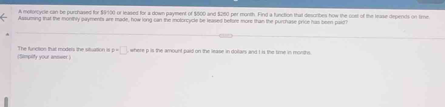 a motorcycle can be purchased for $9100 or leased for a down payment of…