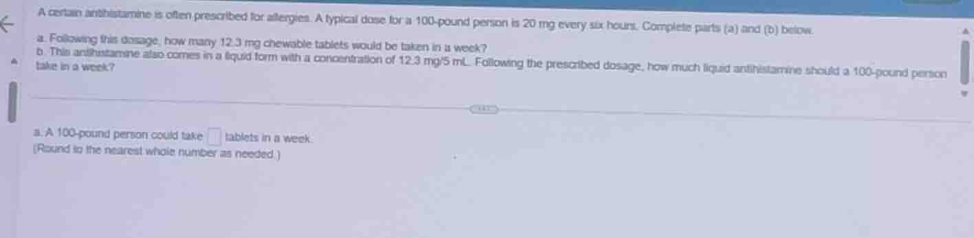 a certain antihistamine is often prescribed for allergies. a typical do…