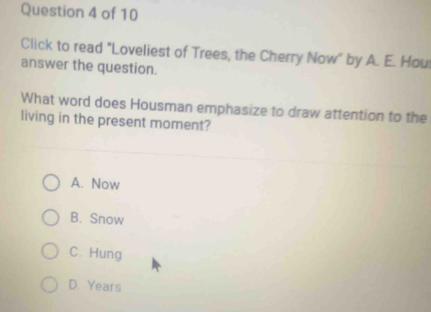 question 4 of 10 click to read \loveliest of trees, the cherry now\ by …