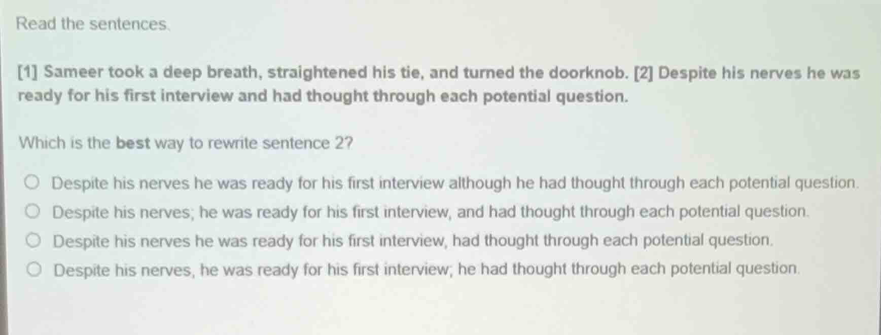 read the sentences. 1 sameer took a deep breath, straightened his tie, …