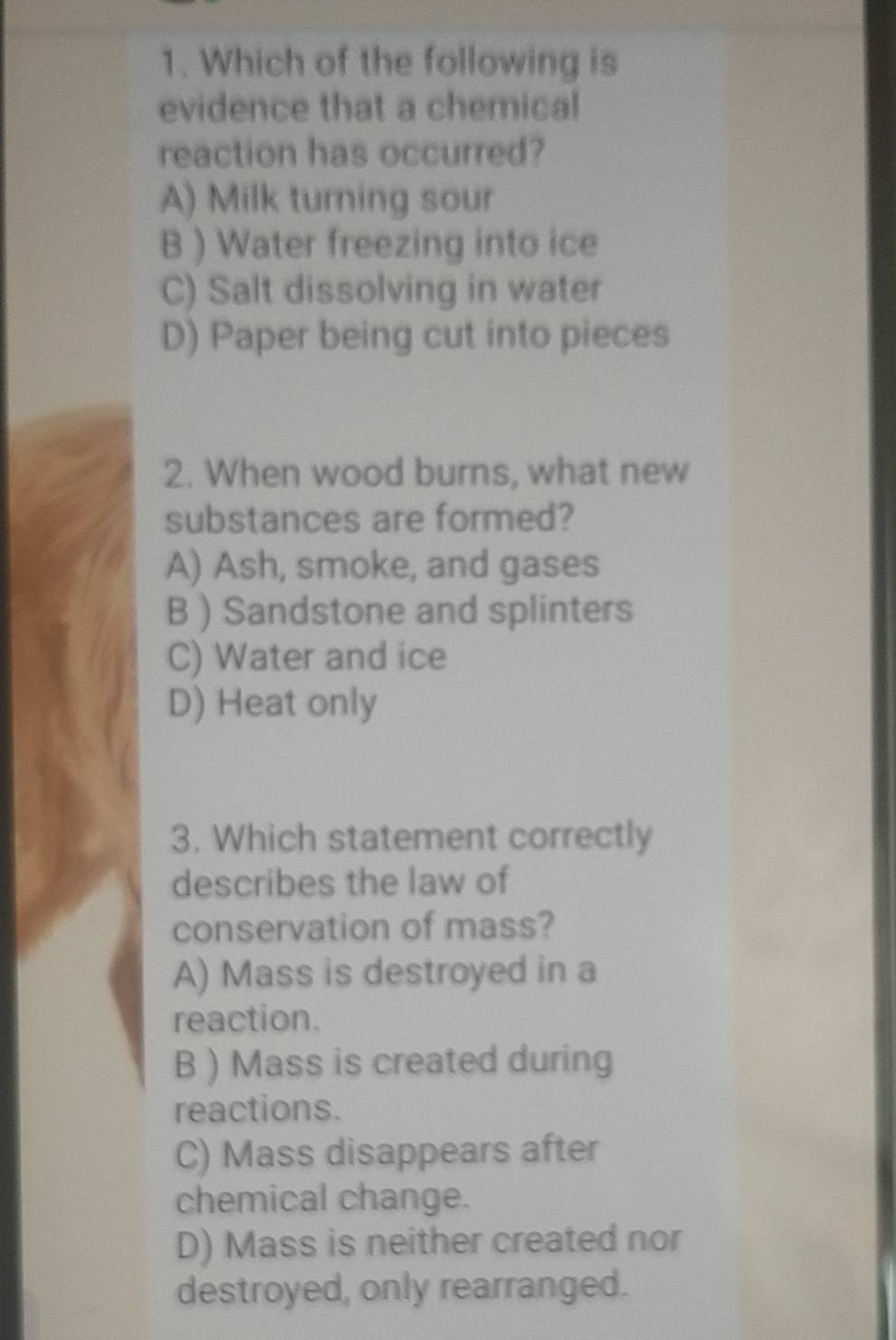 1. which of the following is evidence that a chemical reaction has occu…