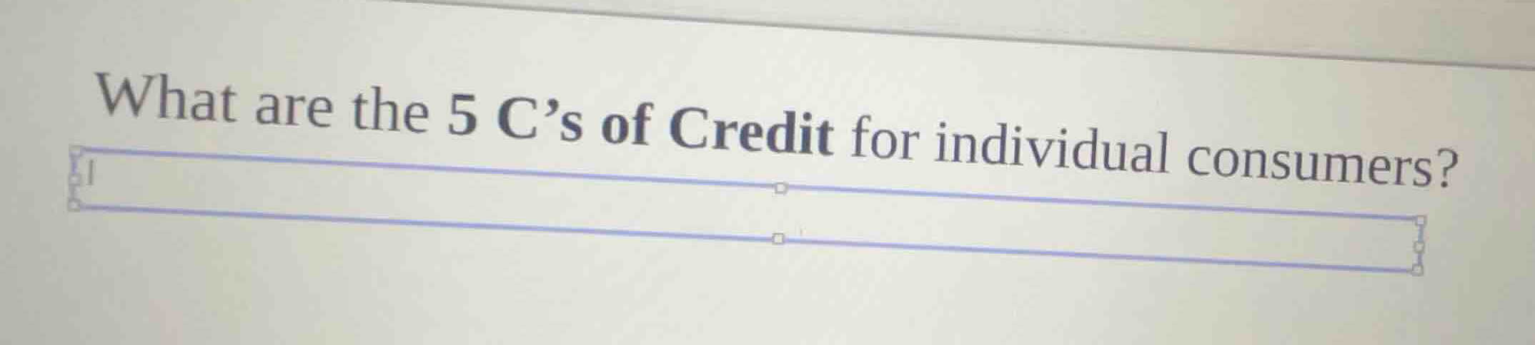 what are the 5 cs of credit for individual consumers?