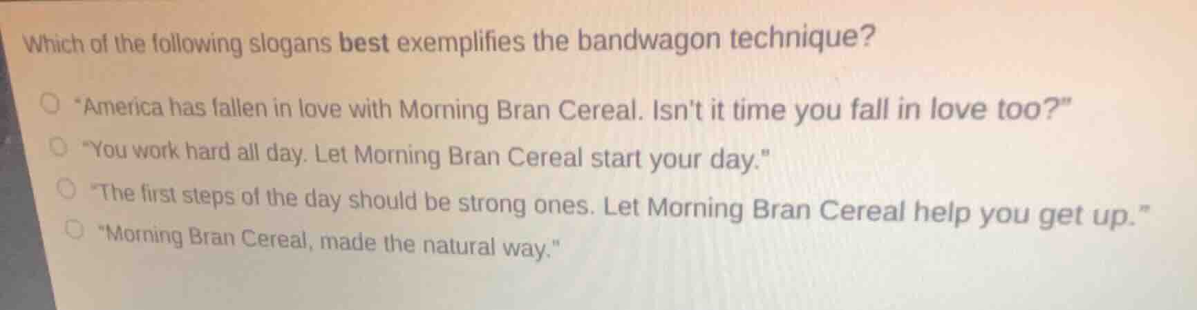 which of the following slogans best exemplifies the bandwagon technique…