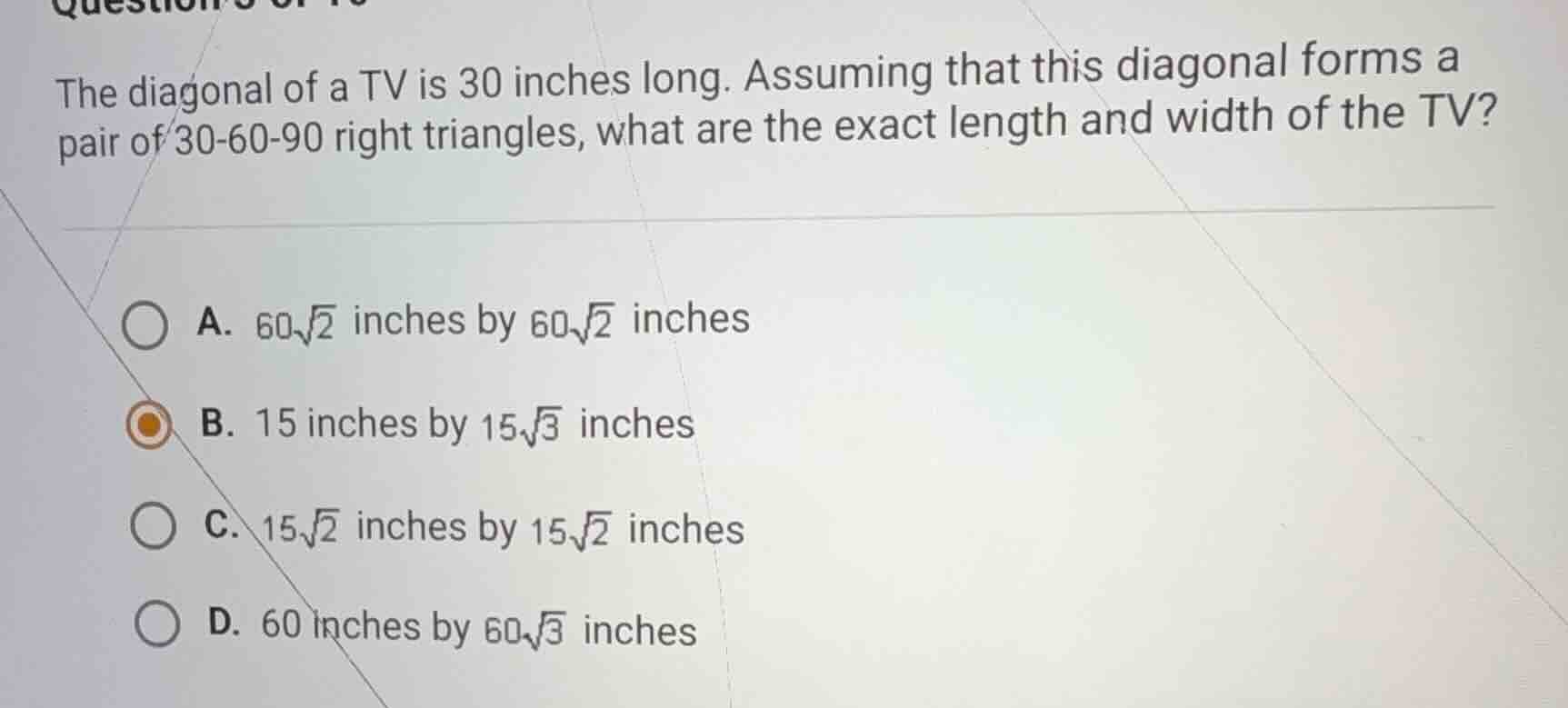 the diagonal of a tv is 30 inches long. assuming that this diagonal for…
