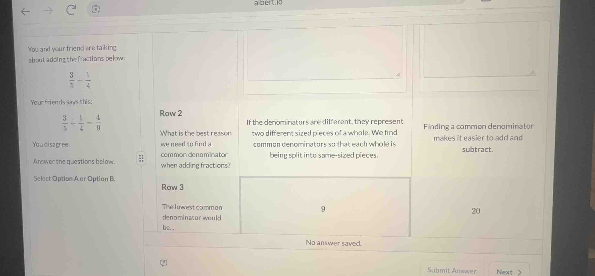 you and your friend are talking about adding the fractions below: \\\\f…