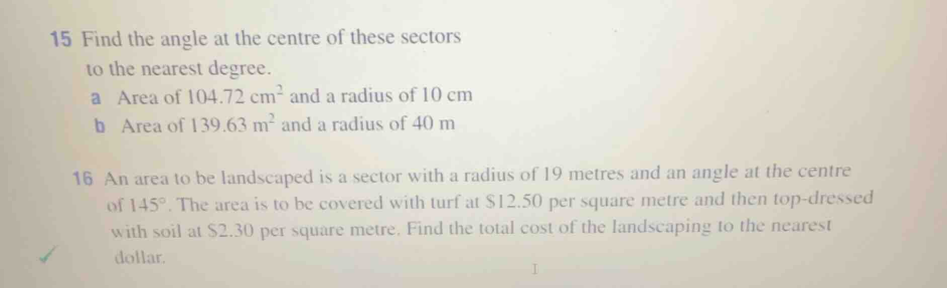 15 find the angle at the centre of these sectors to the nearest degree.…