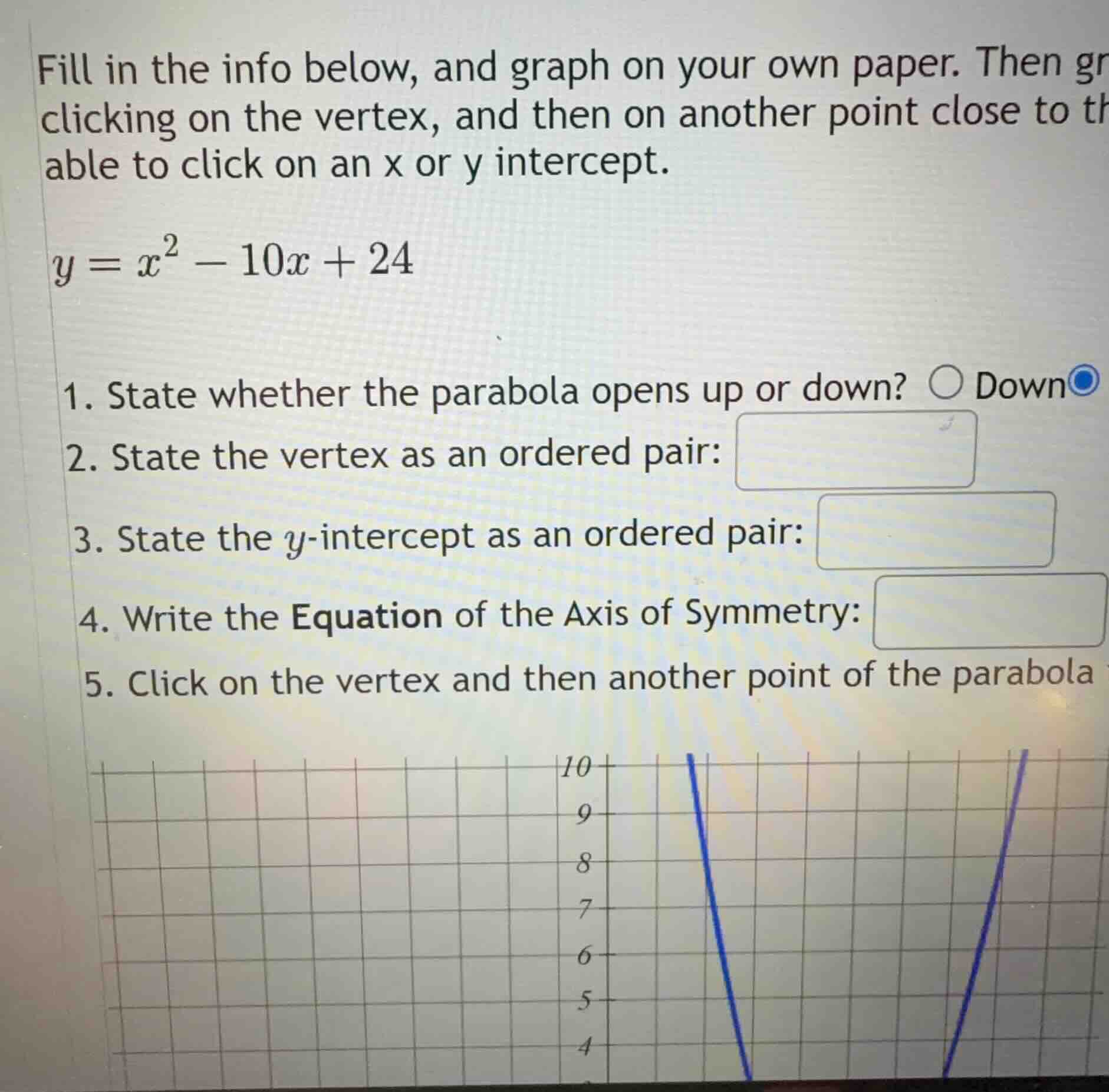 fill in the info below, and graph on your own paper. then graph by clic…