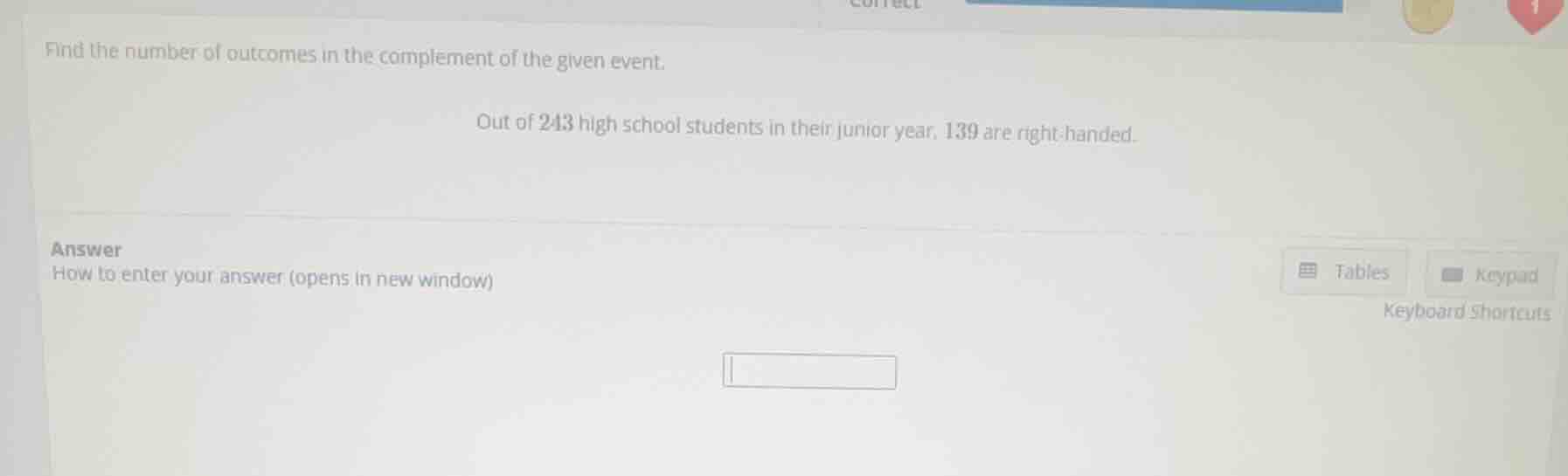 find the number of outcomes in the complement of the given event. out o…