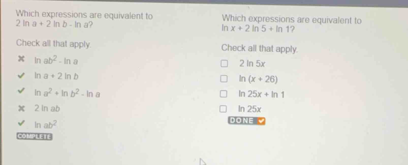 which expressions are equivalent to \\(2 \\ln a + 2 \\ln b - \\ln a\\)?…