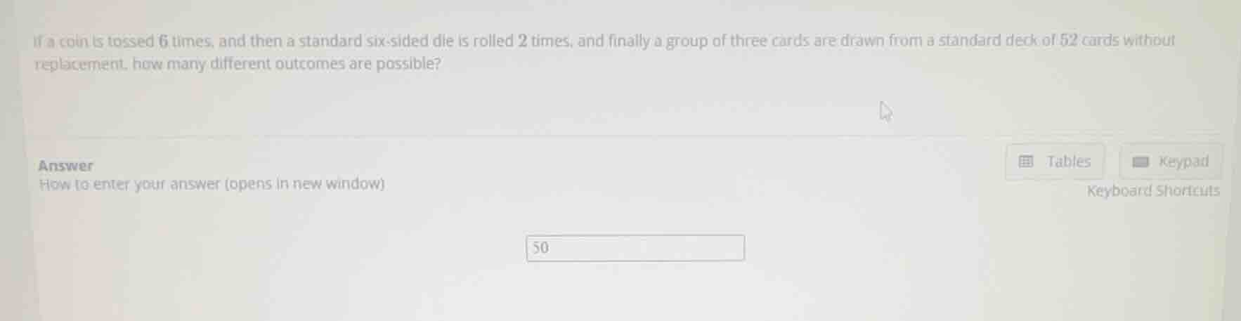 if a coin is tossed 6 times, and then a standard six-sided die is rolle…