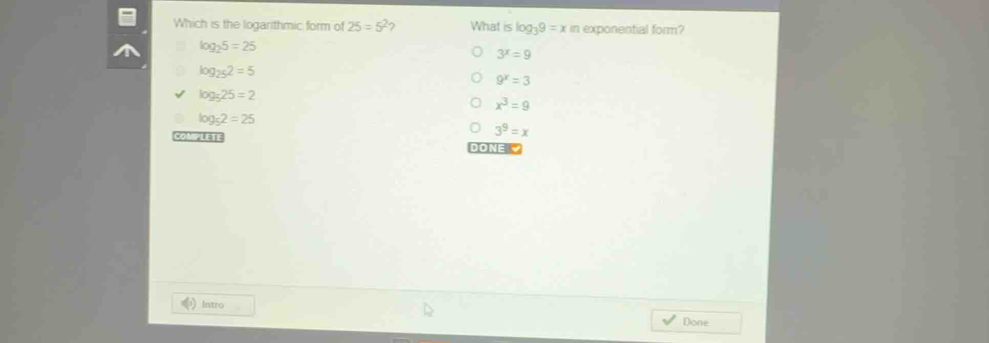 which is the logarithmic form of \\(25 = 5^2\\)? \\(\\log_{2} 5 = 25\\)…