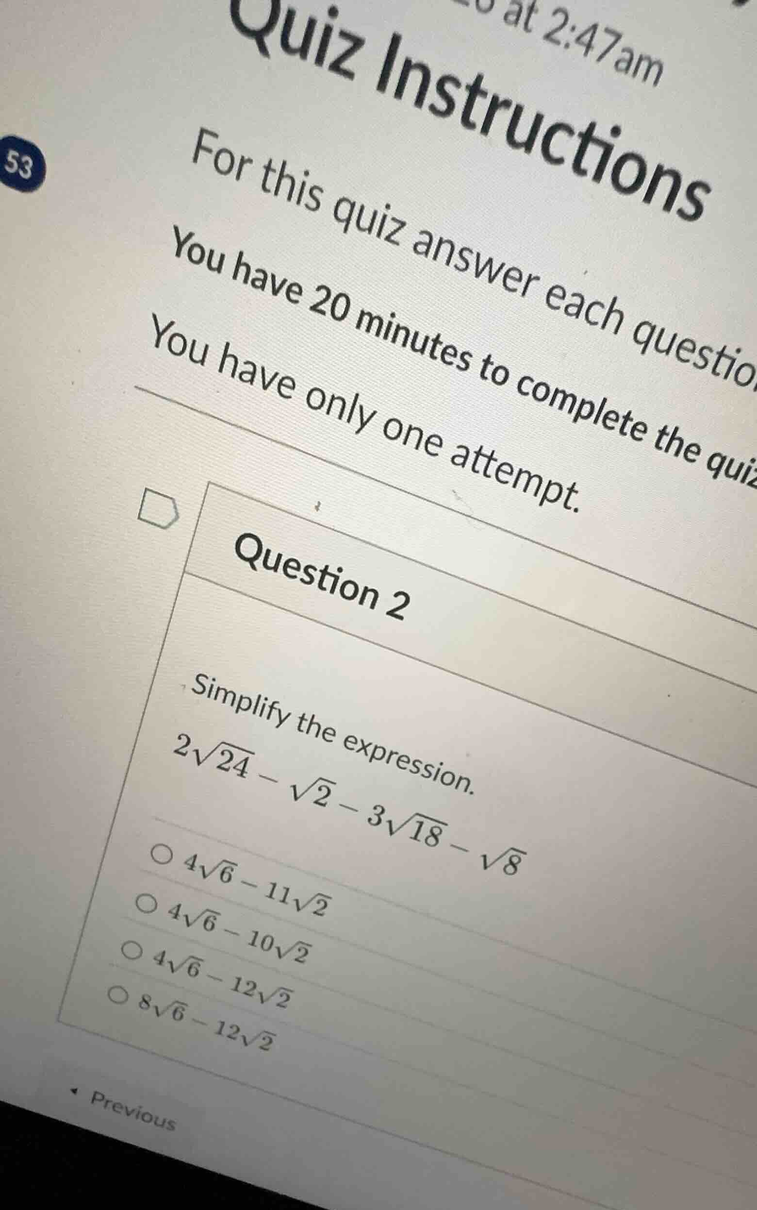 question 2 simplify the expression. (2\\sqrt{24} - \\sqrt{2} - 3\\sqrt{…