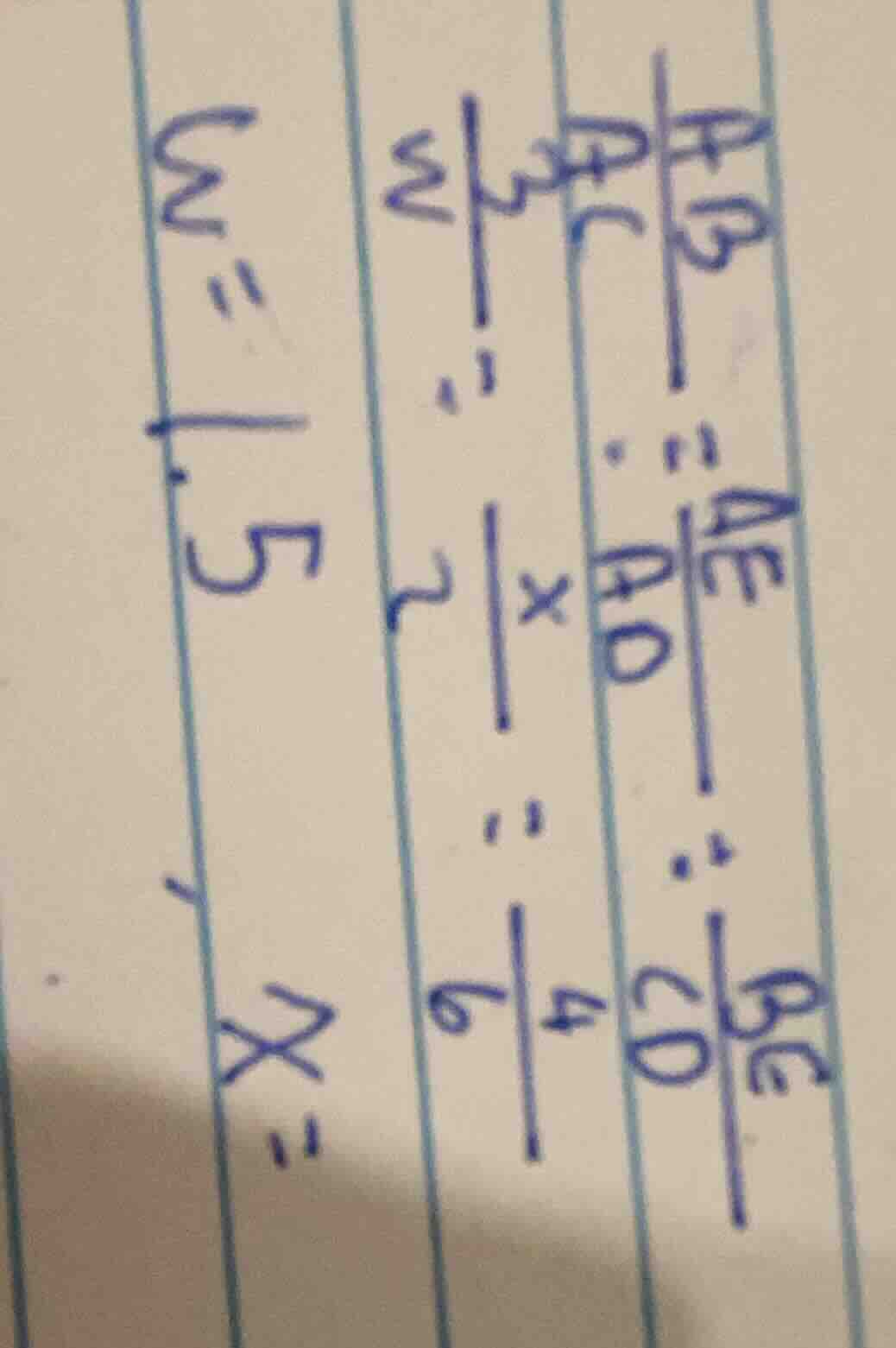 \\\\frac{ab}{ac} = \\frac{ae}{ad} = \\frac{bc}{cd}\\ \\\\frac{3}{w} = \…