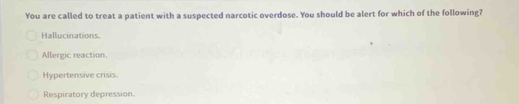 you are called to treat a patient with a suspected narcotic overdose. y…
