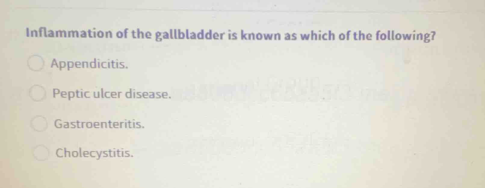 inflammation of the gallbladder is known as which of the following? app…