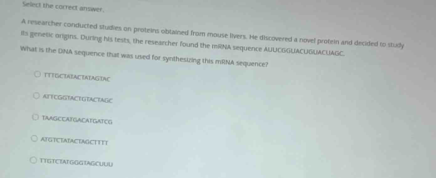 select the correct answer. a researcher conducted studies on proteins o…
