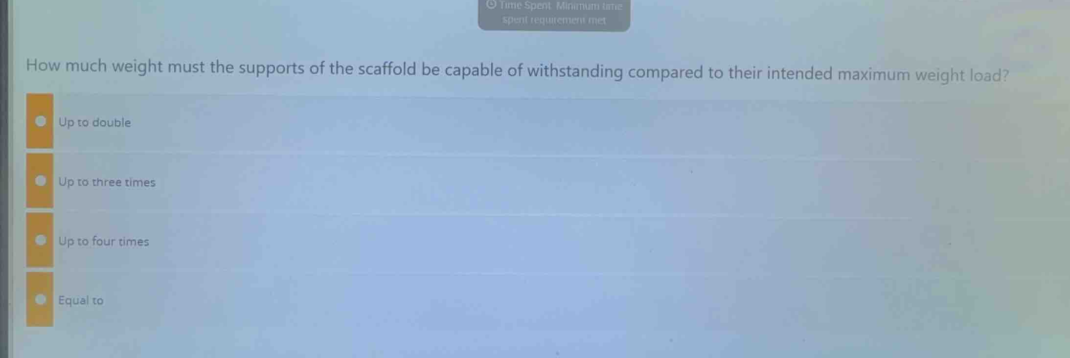 how much weight must the supports of the scaffold be capable of withsta…