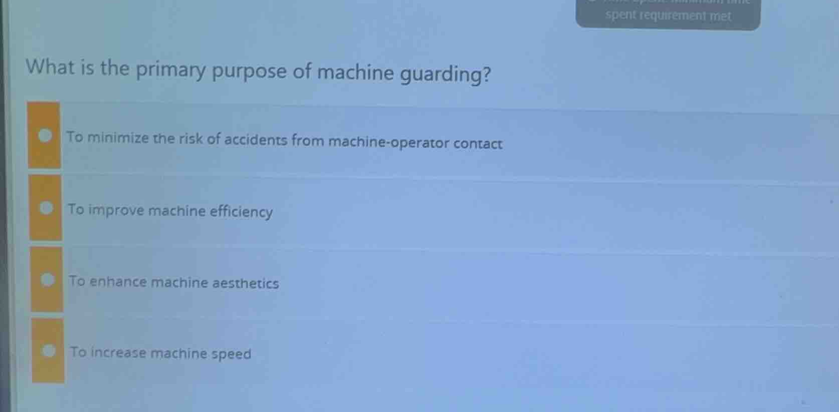 what is the primary purpose of machine guarding? to minimize the risk o…