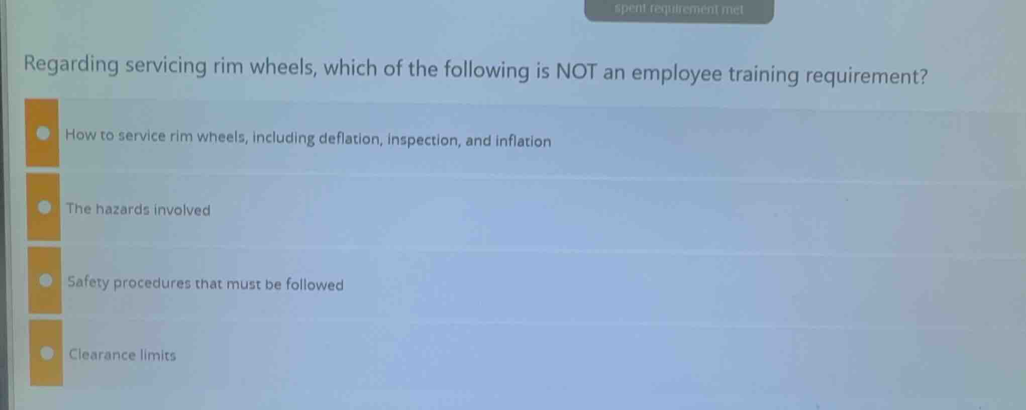 regarding servicing rim wheels, which of the following is not an employ…
