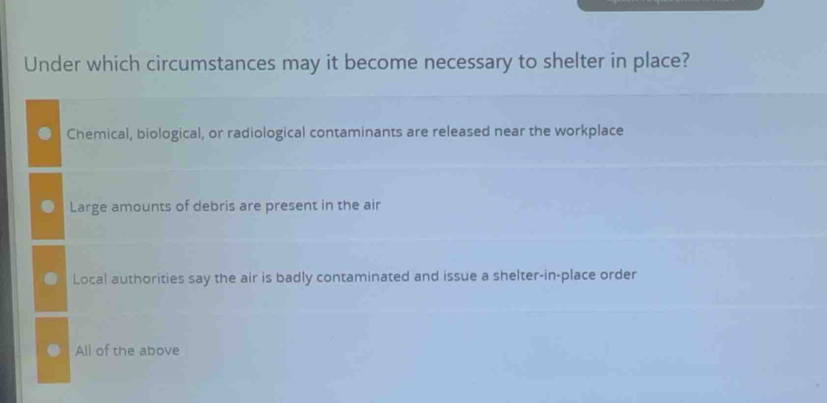 under which circumstances may it become necessary to shelter in place? …