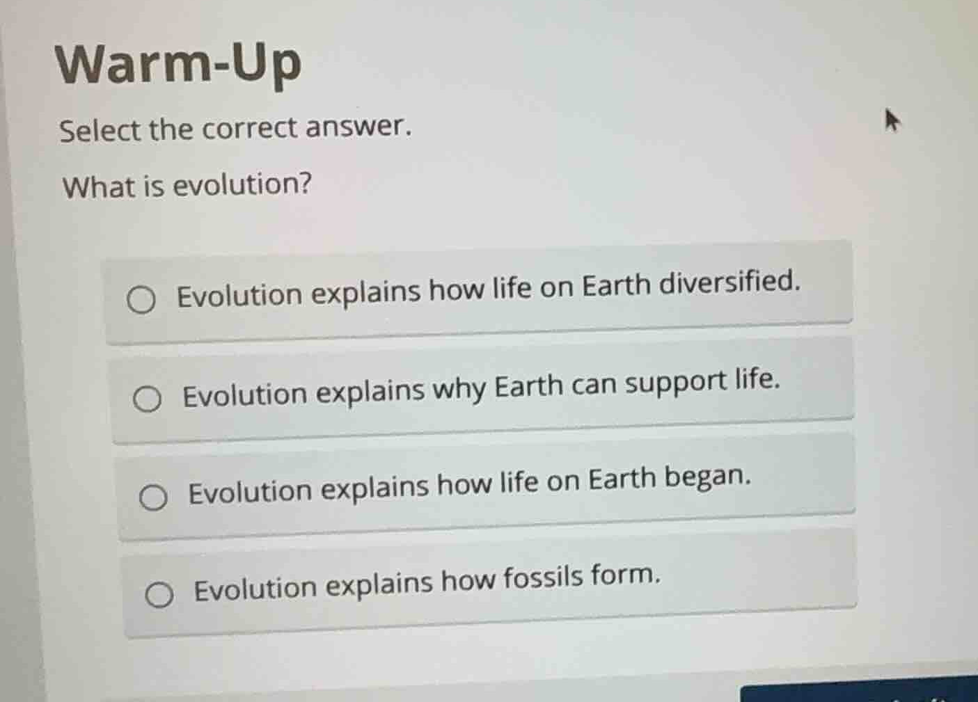 warm-up select the correct answer. what is evolution? - evolution expla…