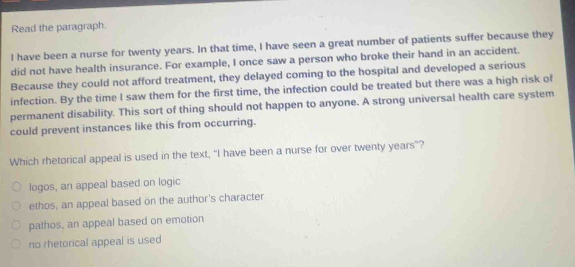 read the paragraph. i have been a nurse for twenty years. in that time,…