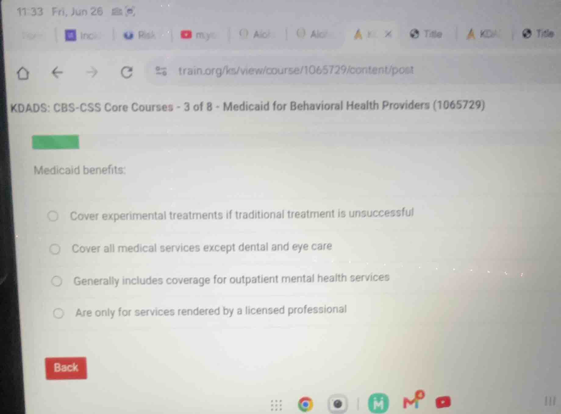 medicaid benefits: cover experimental treatments if traditional treatme…