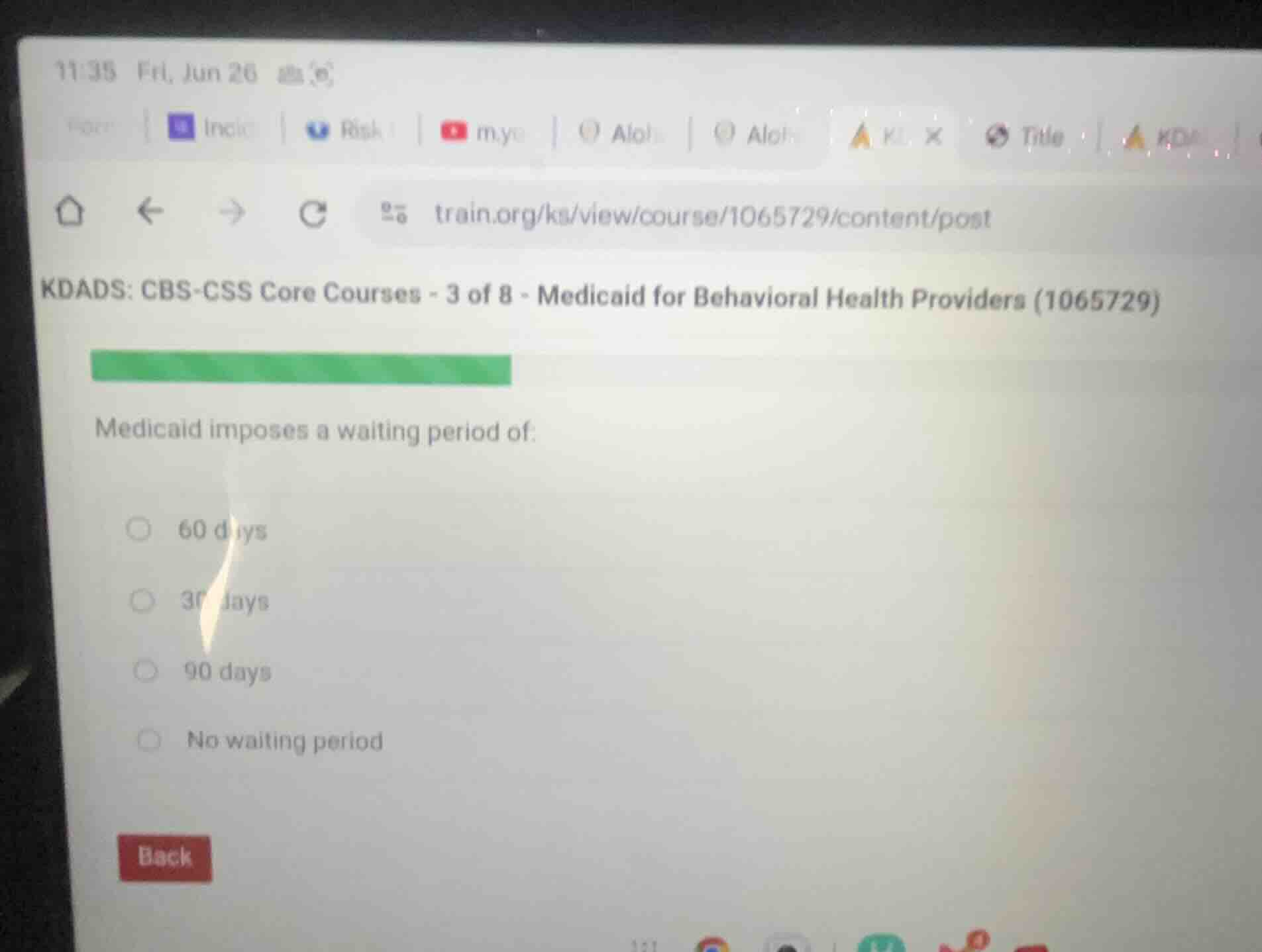 medicaid imposes a waiting period of: - 60 days - 30 days - 90 days - n…