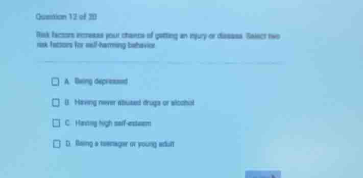 question 12 of 20 risk factors increases your chance of getting an inju…