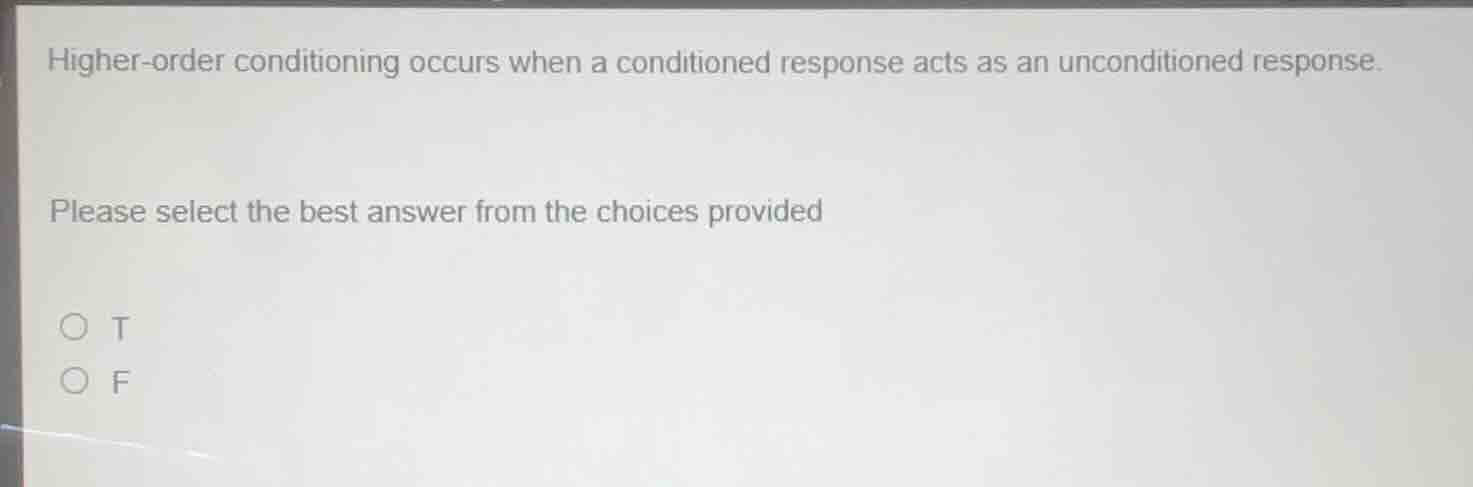 higher-order conditioning occurs when a conditioned response acts as an…