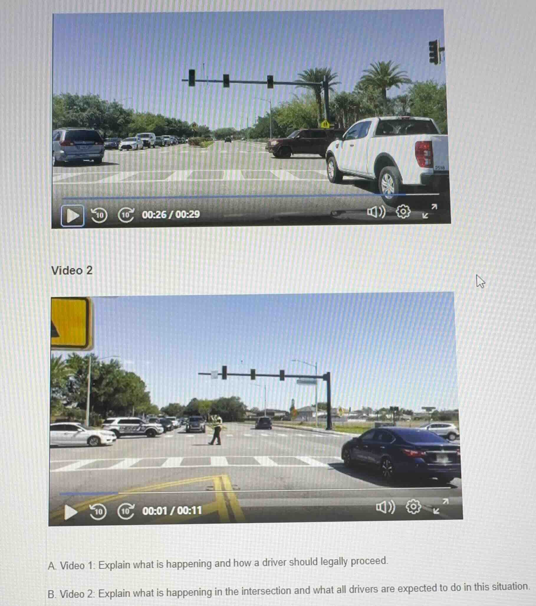 video 2 a. video 1: explain what is happening and how a driver should l…