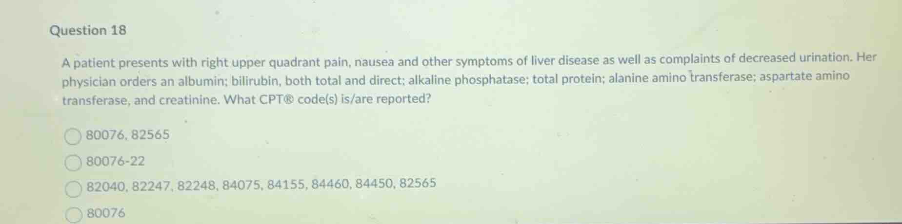 question 18 a patient presents with right upper quadrant pain, nausea a…