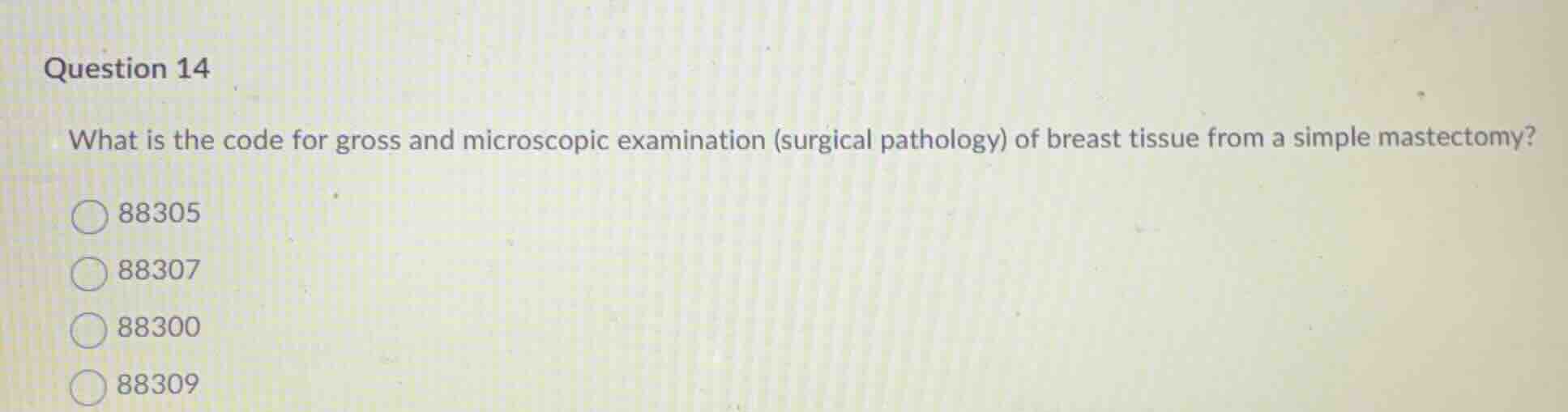 question 14 what is the code for gross and microscopic examination (sur…