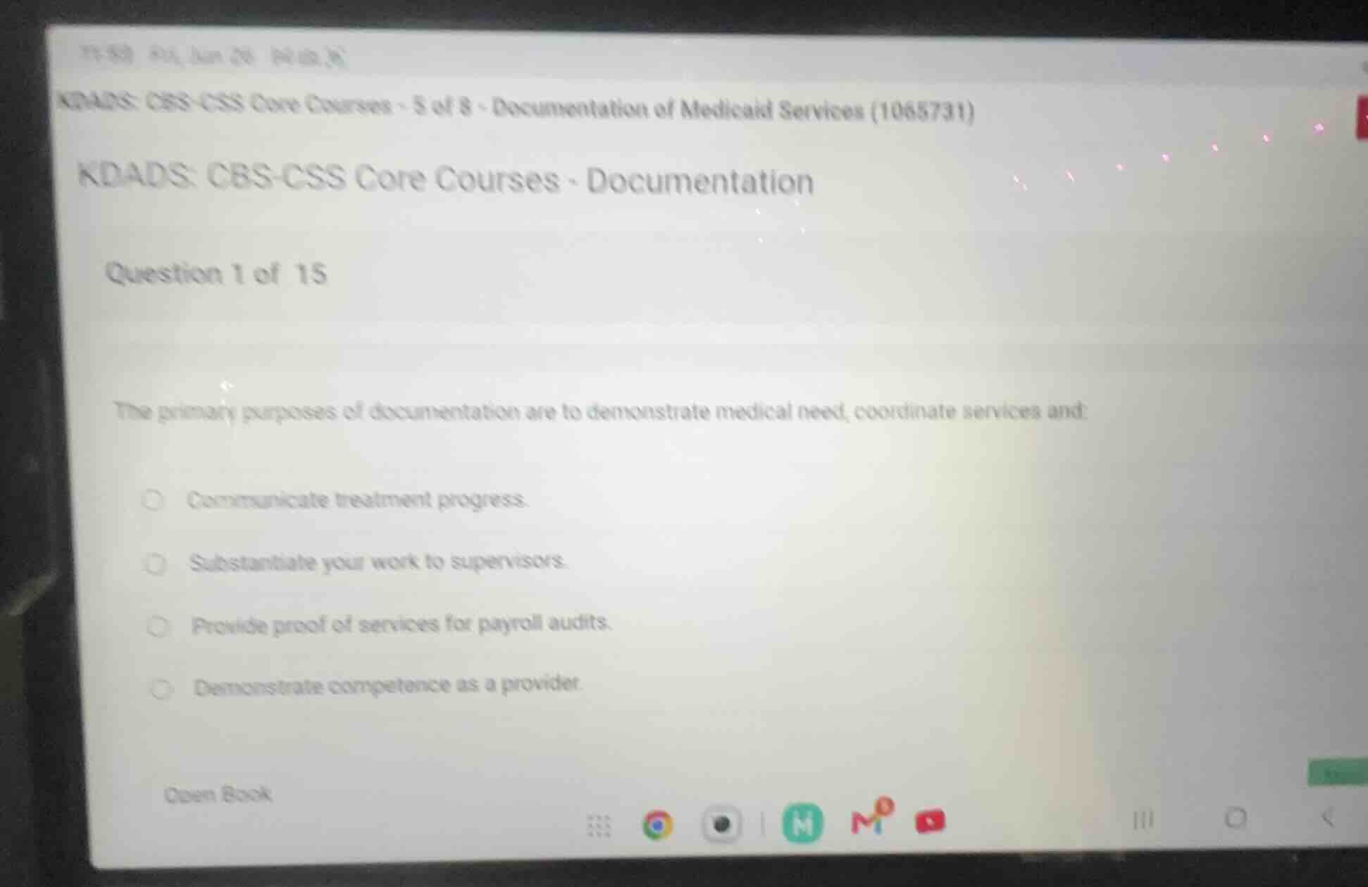 kdads: cbs-css core courses - documentation question 1 of 15 the primar…
