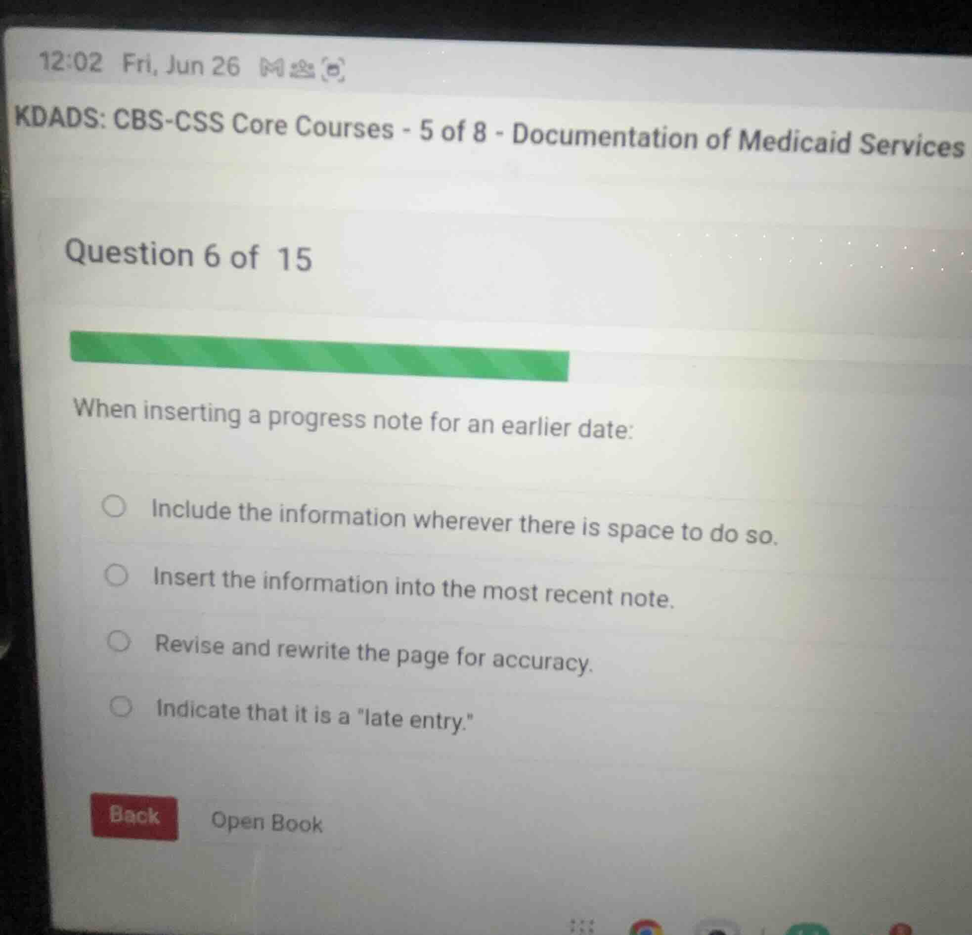 when inserting a progress note for an earlier date: - include the infor…