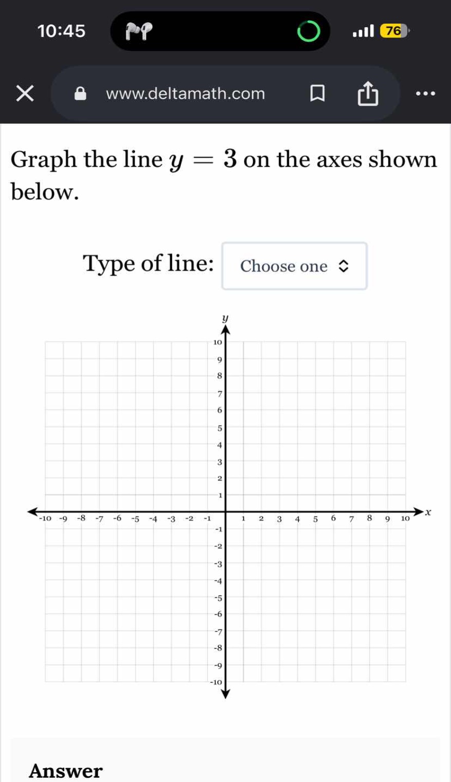 graph the line \\(y = 3\\) on the axes shown below. type of line: choos…