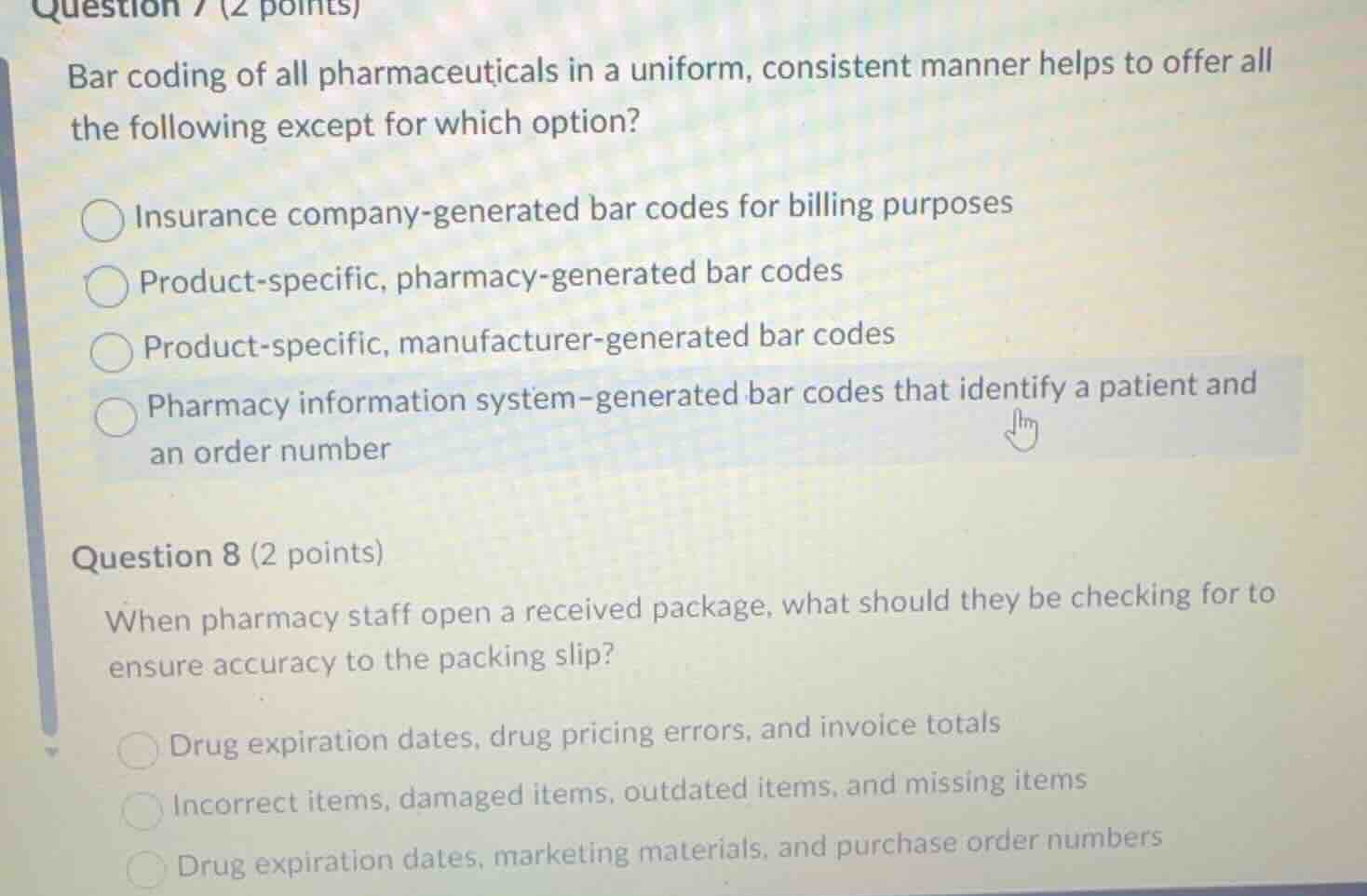 question 7 (2 points) bar coding of all pharmaceuticals in a uniform, c…