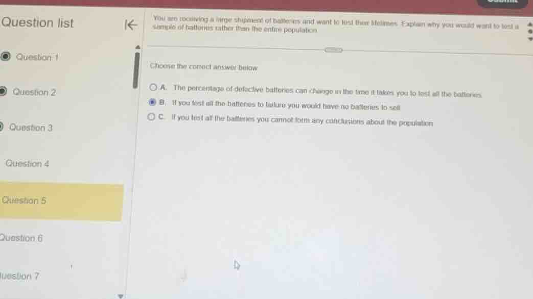 you are receiving a large shipment of batteries and want to test their …