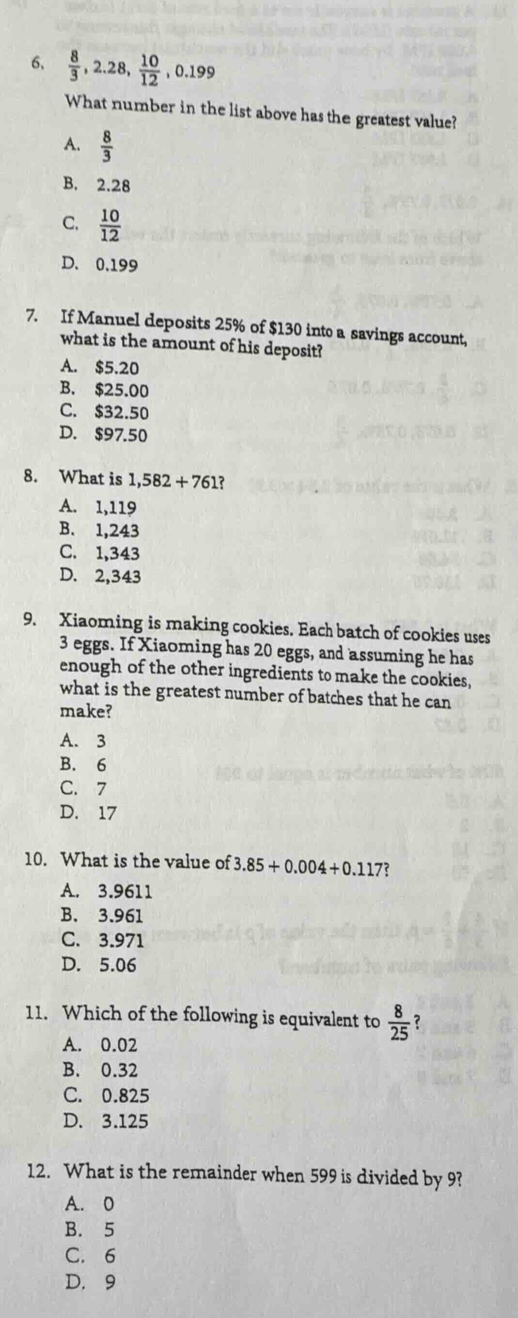 6. \\(\\frac{8}{3}, 2.28, \\frac{10}{12}, 0.199\\) what number in the l…